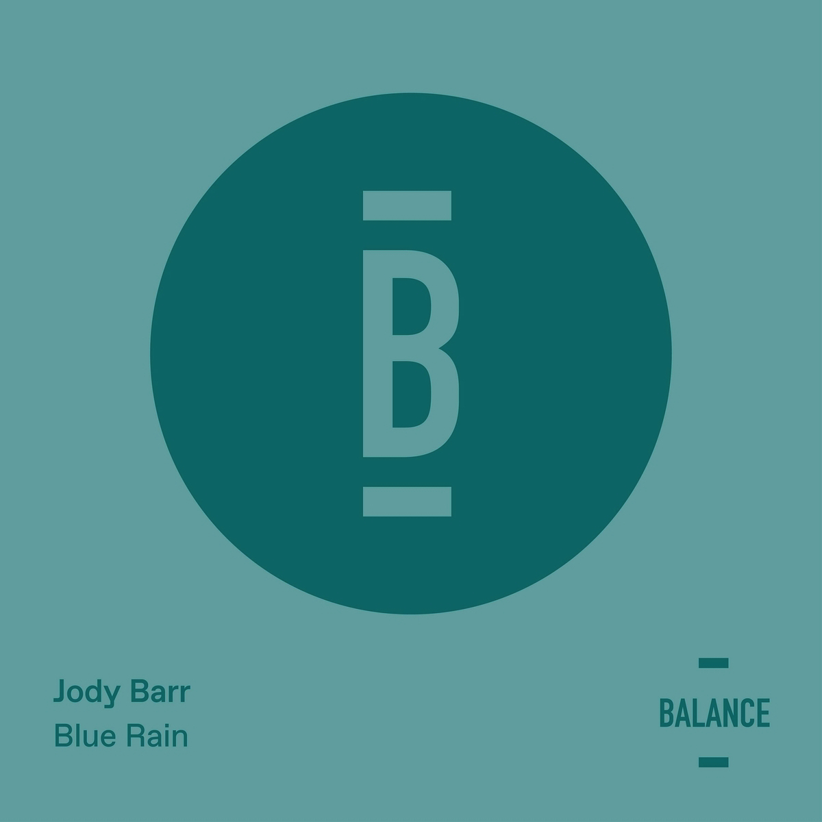 Jody Barr - Blue Rain [BALANCE046EP]